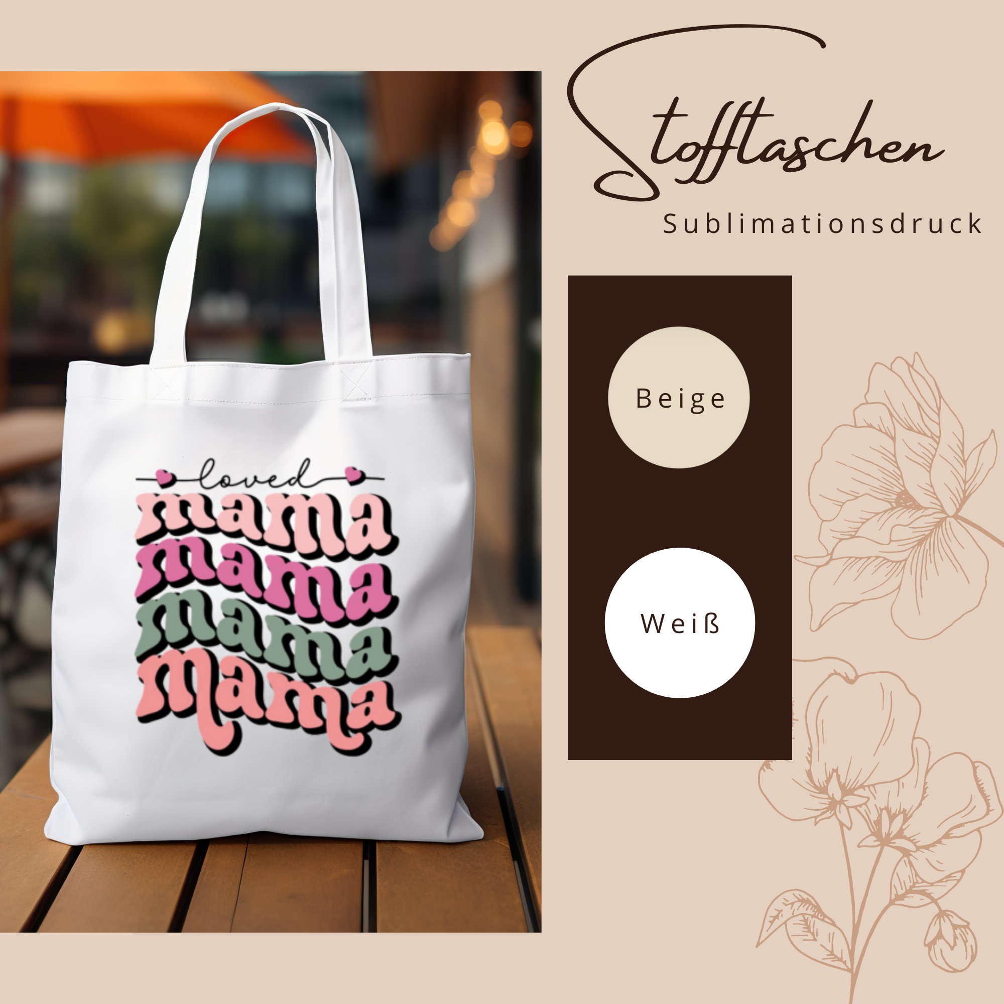 Stofftasche, Stoffbeutel, Einkaufstasche, Tasche, Geschenk zum Muttertag, Geburtstag, in Weiß oder Beige "Love, Mama"