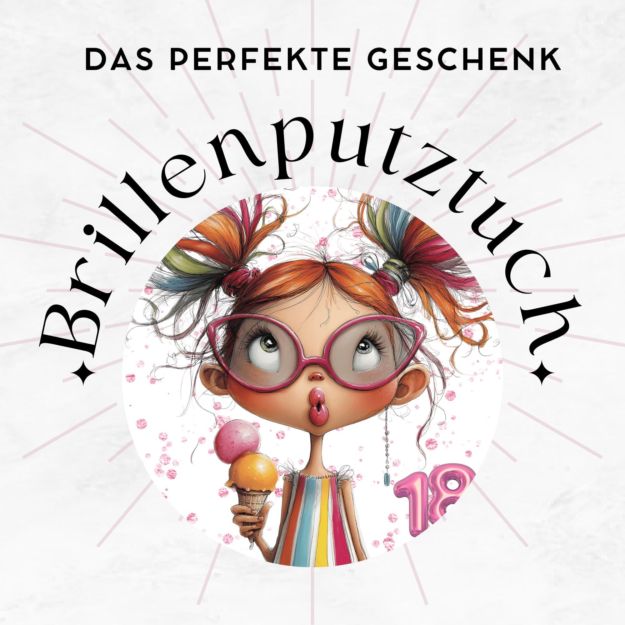 Brillenputztuch 18. Geburtstag Mädchen bedrucktes Mikrofasertuch für Brille Sonnenbrille Displays Handyputztuch Brillentuch Mikrofaser #AL85