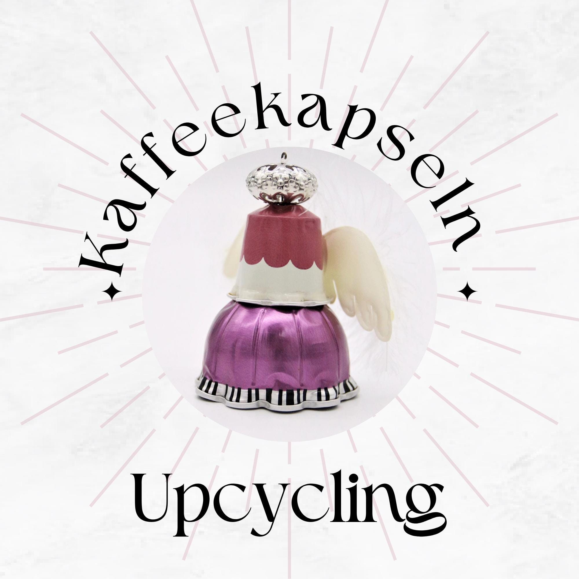 Engel aus Kaffeekapseln Christbaumkugel Upcycling Weihnachtskugel besonderer Weihnachtsdeko Christbaumschmuck Geschenkanhänger #1063507752